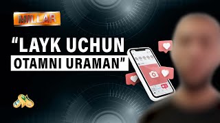 Layk uchun otasini urmoqchi bo'lgan fuqaro… Millar