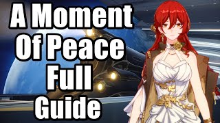 Honkai Star Rail - A Moment Of Peace Full Guide