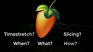 FL Studio: Timestretch? Slicing? Part 1: Resample Mode