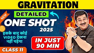 GRAVITATION  Class 11 Physics 💥Gravitation detailed one shot Class 11 Physics 2025