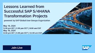 Lessons Learned SAP S/4HANA Transformation projects I Move to Cloud ERP I 24.05.14