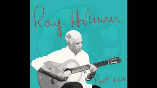 Ray Holman - First Love