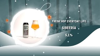 7 December 2023 OELELSKER | Fresh Hop Everyday Life | Sibeeria