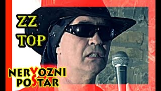 NERVOZNI POŠTAR®  - ZZ Top / SPOT 2017