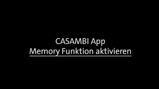 OLIGO | Casambi App: Memory Funktion aktivieren