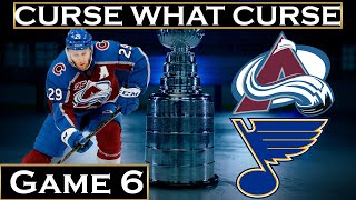 Colorado Avalanche St. Louis Blues Game 6 NHL Playoffs the CURSE IS OVER?