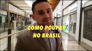 Como poupar no Brasil. Especial 100 videos.