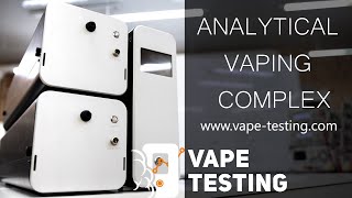 Universal Analytical Vaping Complex. Vaping Machine For Sale / Testing Services offer