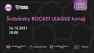 Šrobársky Rocket League turnaj – 16.12.2021