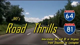 Interstates 64 and 81 in Virginia - from Staunton to Lexington