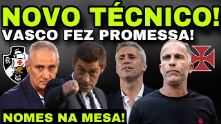 NOVO TÉCNICO! VASCO FEZ PROMESSA II NOMES NA MESA II SITUAÇÃO COUTINHO E PAYET II PRÉ-TEMPORADA E+