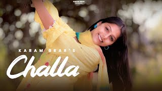 Challa | Karam Brar (Official Song ) Jaggi Bathinde Wala | Latest new Punjabi song 2024