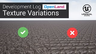 OpenLand DevLog: Texture Variations on Unreal Engine Landscapes