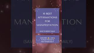 10 Best Manifestation Affirmations #Affirmations #meditationmusic #manifestation #guidedmeditation