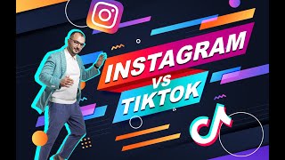 Instagram vs TikTok: контент, продвижение, возможности для бизнеса