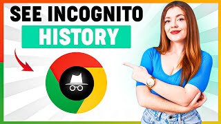 How to See Incognito History On Google Chrome On Android (New Method) 2024