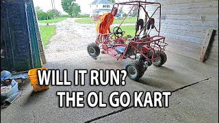 Will The Old GO KART Run - Lets Find Out