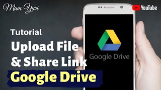 Tutorial Upload File & Share Link dengan Google Drive