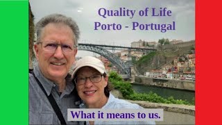 Quality of Life in Porto, Portugal