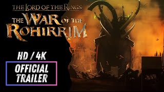 The Lord of the Rings - The War of the Rohirrim .. Official Trailer #1 [Englisch] 2024