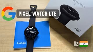 Google Pixel Watch Unboxing