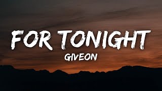 Giveon - For Tonight (Lyrics)