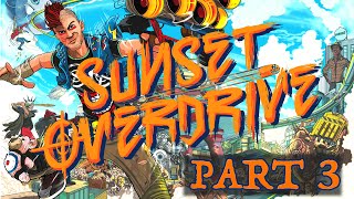 New Sunset Overdrive Gameplay Walkthrough Part 3 "SAM" (HD)