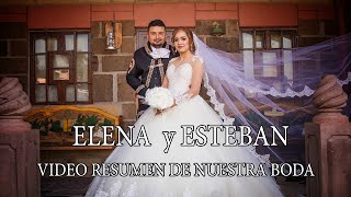 Video Resumen BODA Elena Piña y Esteban Rios