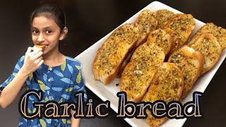 Garlic bread | Two ways ~ Pan and Oven |  Garlic bread recipe in Tamil