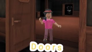 Граю в Doors (страшно)