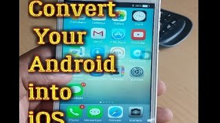 Install iOS in Android Legally || No Root ||Amazing Customization||