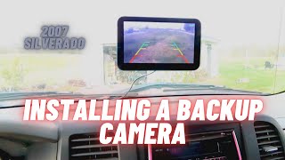 How To Install A Backup Camera In A 2007 Chevy Silverado