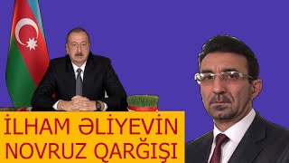 "İlham Əliyevdən Novruz Qarğışı" - Qənimət Zahid