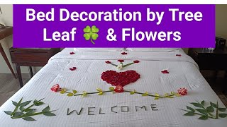 Bed Decoration By Tree Leaf & Flowers / Bed Decoration Idea