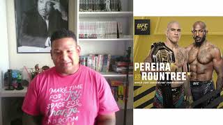 UFC 307 Main Event Prediction/ Khalil Roundtree vs Alex Pereira (DON'T 4GET 2 LIKE/SUBSCRIBE)