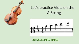 Viola Sight Reading 1: The A String: Ascending only