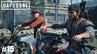 Days Gone - #15 Покатушки с Майком