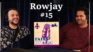 Rowjay - Faits Divers #15