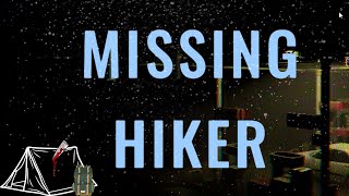 A Very Short Horror Game | Missing Hiker