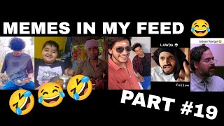 😂 MEMES IN MY FEED 😂 | PART #19 | COMEDY MEME COMPILATION 😂🤣 | DARK COMEDY💀😂|NON-VEG JOKES🤣| FOLLOW✅