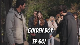 Seyran TREBUIE SĂ ALEAGĂ! Cu cine pleacă? Golden boy episodul 60!