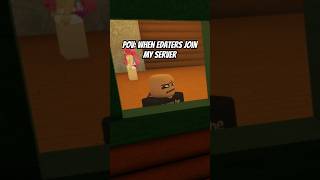 POV: When edaters join my server #roblox #jokes #shorts