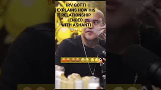 IRV GOTTI EXPOSES HOW ASHANTI BROKE UP WITH HIM!!!