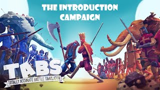 Totally Accurate Battle Simulator - The Introduction Campaign [HD]