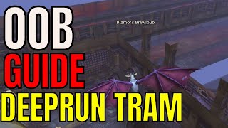 Deeprun Tram Out Of Bounds Guide | World Of Warcraft