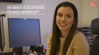 Så ändrar du beloppsgränsen för din Swish i appen