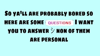 If your bored answer these random Drilis/Kurlus Questions シ