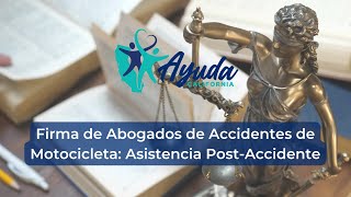 Firma de Abogados de Accidentes de Motocicleta: Asistencia Post-Accidente