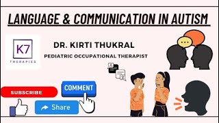 Language & Communication in Autism || Occupational Therapy || Dr. Kirti Thukral