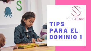 Tips para el Dominio 1 de la Nueva Escuela Mexicana